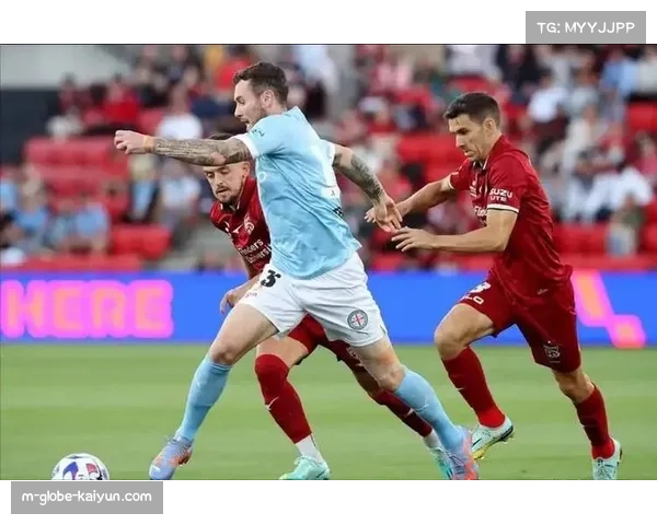 墨尔本胜利半场僵局未解 兰德尔错失良机错失领先机会